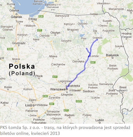PKS Łomża Sp. z o.o. - trasy na których prowadzona jest sprzedaż biletów online, kwiecień 2013.